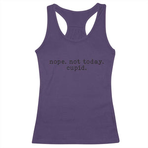 Nope Not Today Cupid Racerback Tank Top Funny Valentine Sarcastic TS14 Purple Print Your Wear