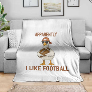 Funny Goose Football Meme Throw Blanket Apparently I Like Football TS14 Print Your Wear