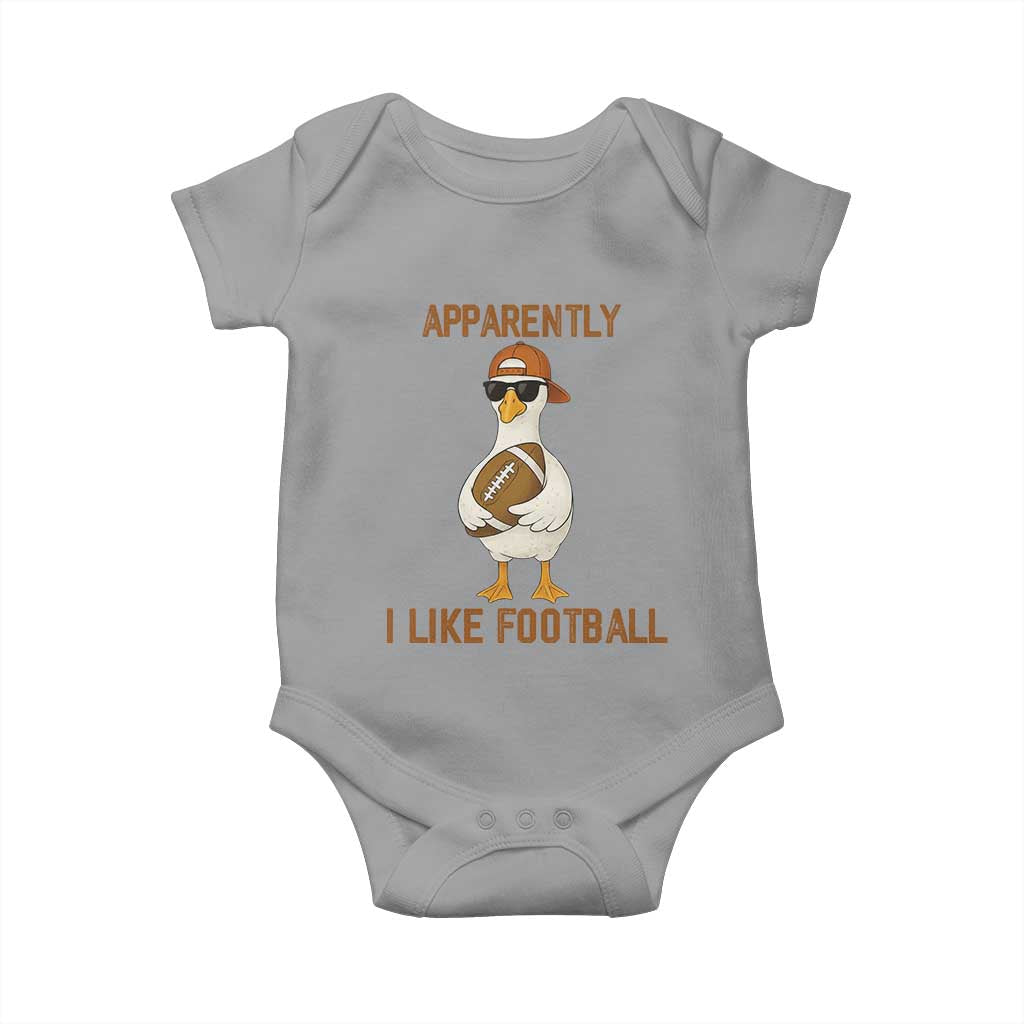 Funny Goose Football Meme Baby Onesie Apparently I Like Football TS14 Sport Gray Print Your Wear