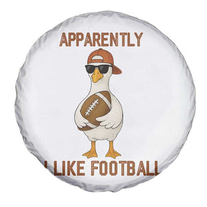 Funny Goose Football Meme Spare Tire Cover Apparently I Like Football TS14 Print Your Wear
