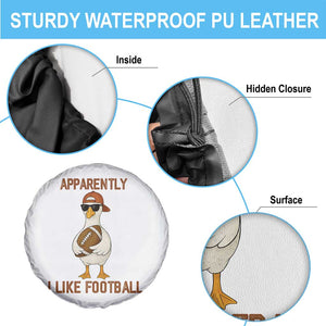 Funny Goose Football Meme Spare Tire Cover Apparently I Like Football TS14 Print Your Wear