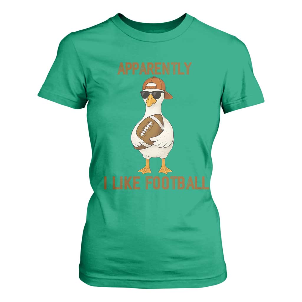 Funny Goose Football Meme T Shirt For Women Apparently I Like Football TS14 Irish Green Print Your Wear
