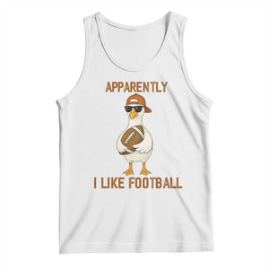 Funny Goose Football Meme Tank Top Apparently I Like Football TS14 White Print Your Wear
