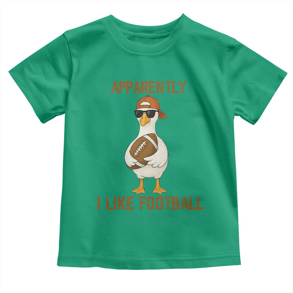 Funny Goose Football Meme Toddler T Shirt Apparently I Like Football TS14 Irish Green Print Your Wear
