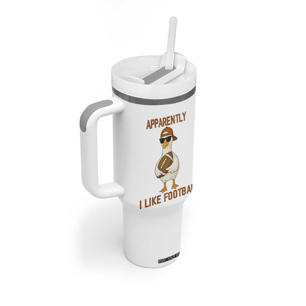 Funny Goose Football Meme Tumbler With Handle Apparently I Like Football TS14 Print Your Wear