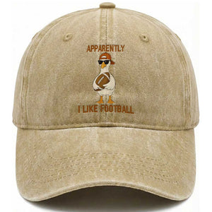 Funny Goose Football Meme Washed Cotton Baseball Cap Apparently I Like Football TS14 Washed Cap Universal Fit Khaki Print Your Wear