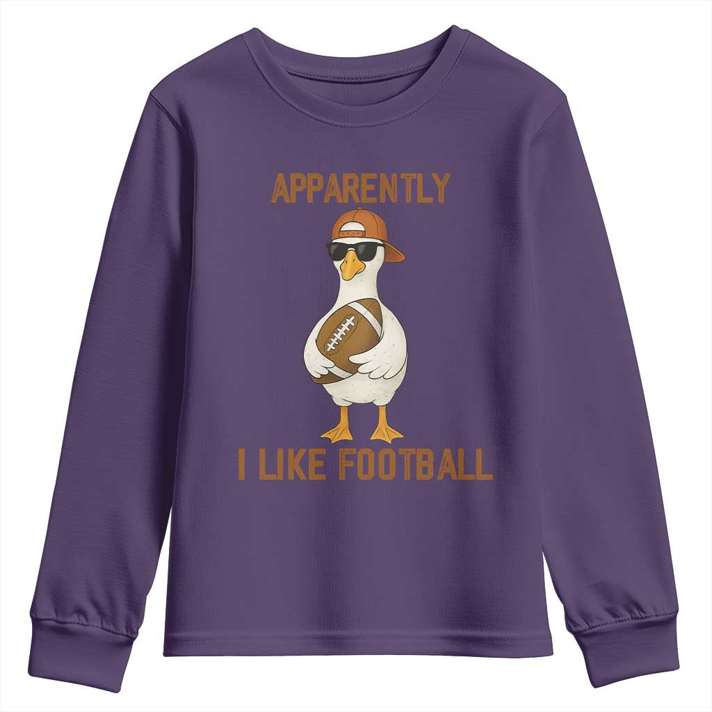 Funny Goose Football Meme Youth Sweatshirt Apparently I Like Football TS14 Purple Print Your Wear