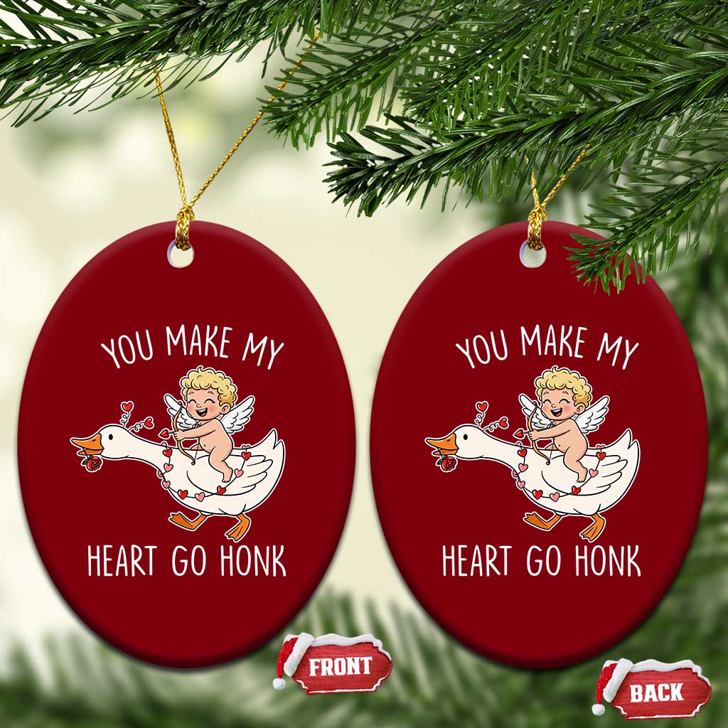 You Make My Heart Go Honk Ceramic Ornament Funny Valentine Goose TS14 Print Your Wear