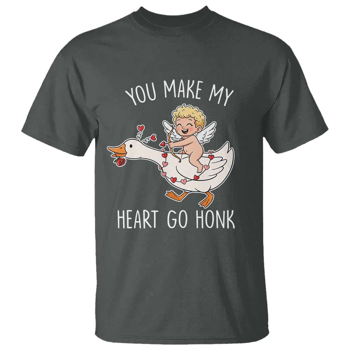 You Make My Heart Go Honk T Shirt Funny Valentine Goose TS14 Dark Heather Print Your Wear