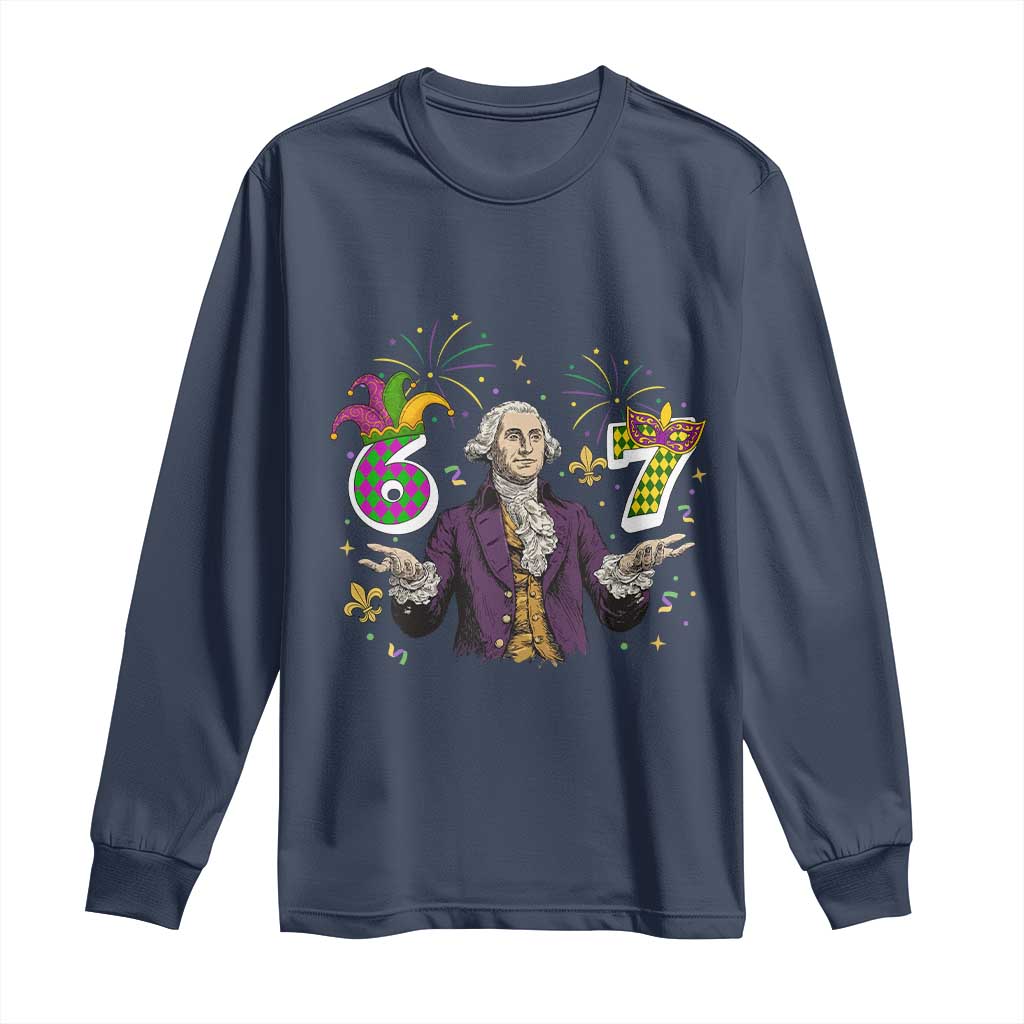 67 Mardi Gras Long Sleeve Shirt Funny Six Seven George Washington Meme TS14 Navy Print Your Wear