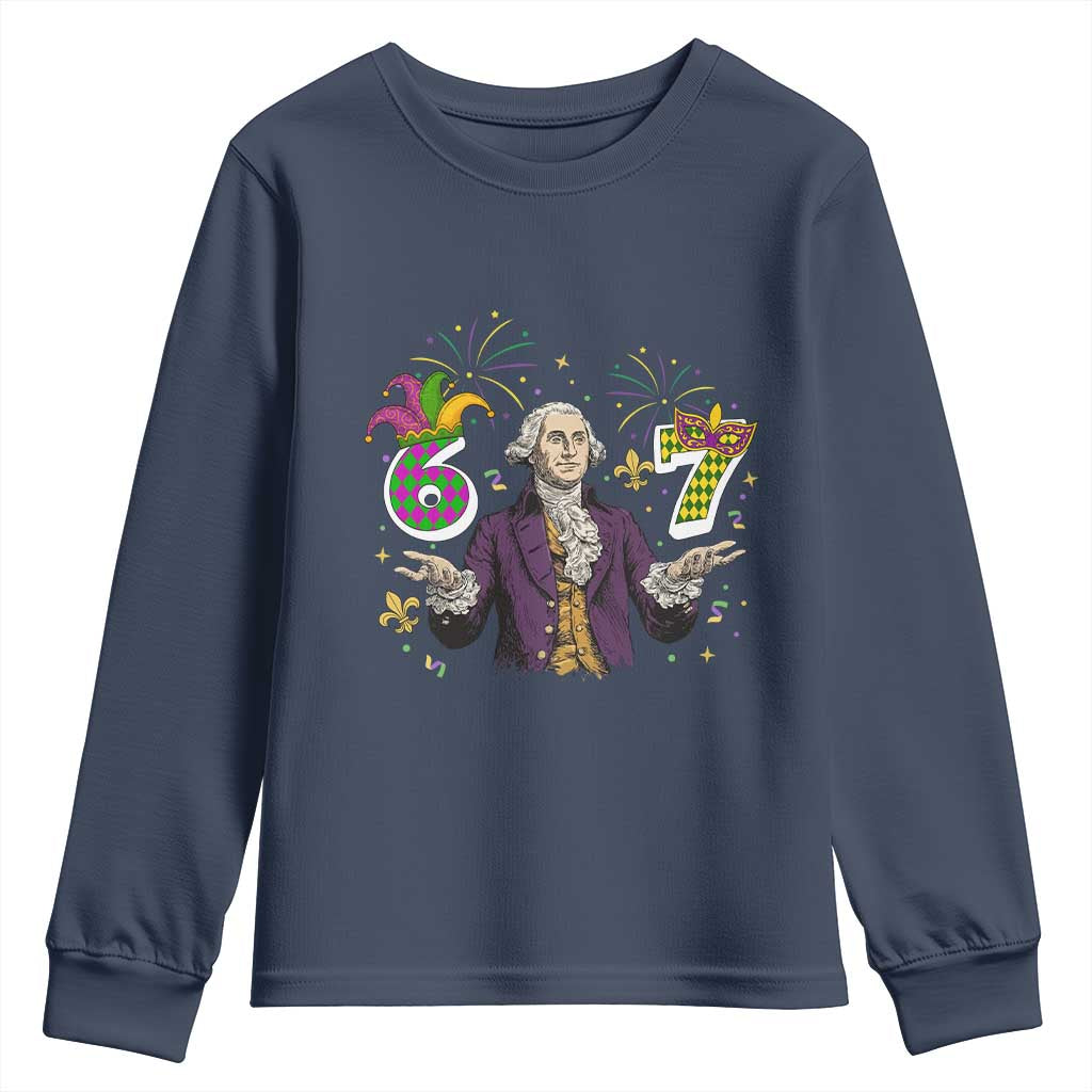 67 Mardi Gras Youth Sweatshirt Funny Six Seven George Washington Meme TS14 Navy Print Your Wear