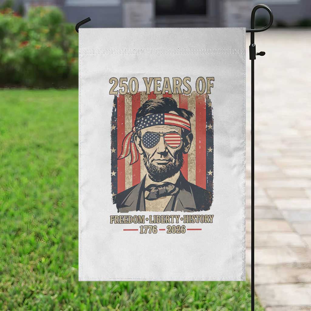 Abraham Lincoln Freedom Retro Garden Flag 250 Years of Freedom Liberty History TS14 Print Your Wear
