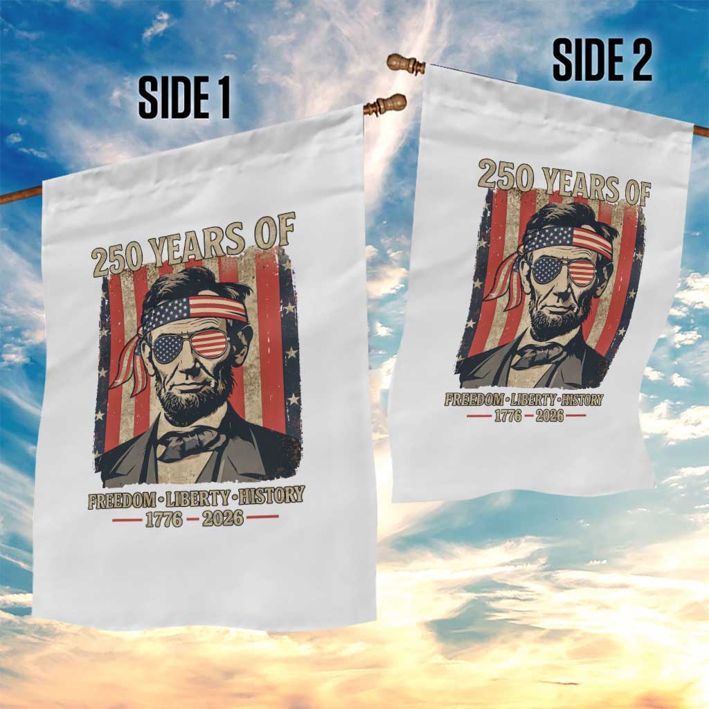 Abraham Lincoln Freedom Retro Garden Flag 250 Years of Freedom Liberty History TS14 Print Your Wear