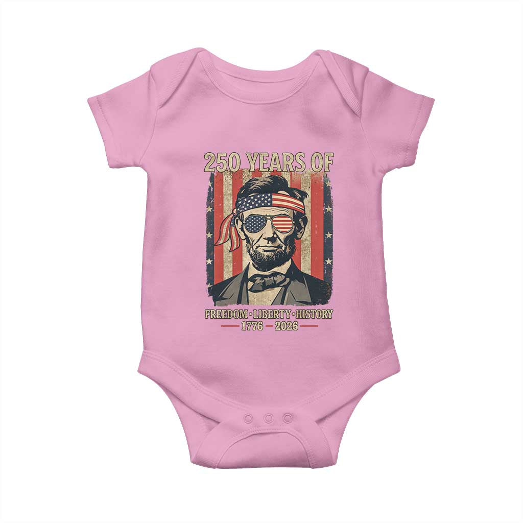 Abraham Lincoln Freedom Retro Baby Onesie 250 Years of Freedom Liberty History TS14 Light Pink Print Your Wear