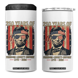 Abraham Lincoln Freedom Retro 4 in 1 Can Cooler Tumbler 250 Years of Freedom Liberty History TS14 One Size: 16 oz White Print Your Wear
