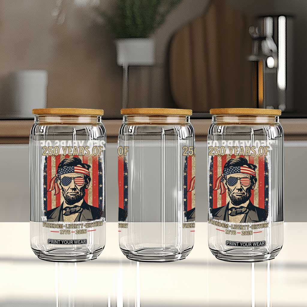 Abraham Lincoln Freedom Retro Glass Can 250 Years of Freedom Liberty History TS14 Print Your Wear