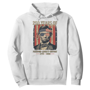 Abraham Lincoln Freedom Retro Hoodie 250 Years of Freedom Liberty History TS14 White Print Your Wear