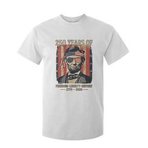 Abraham Lincoln Freedom Retro T Shirt For Kid 250 Years of Freedom Liberty History TS14 White Print Your Wear