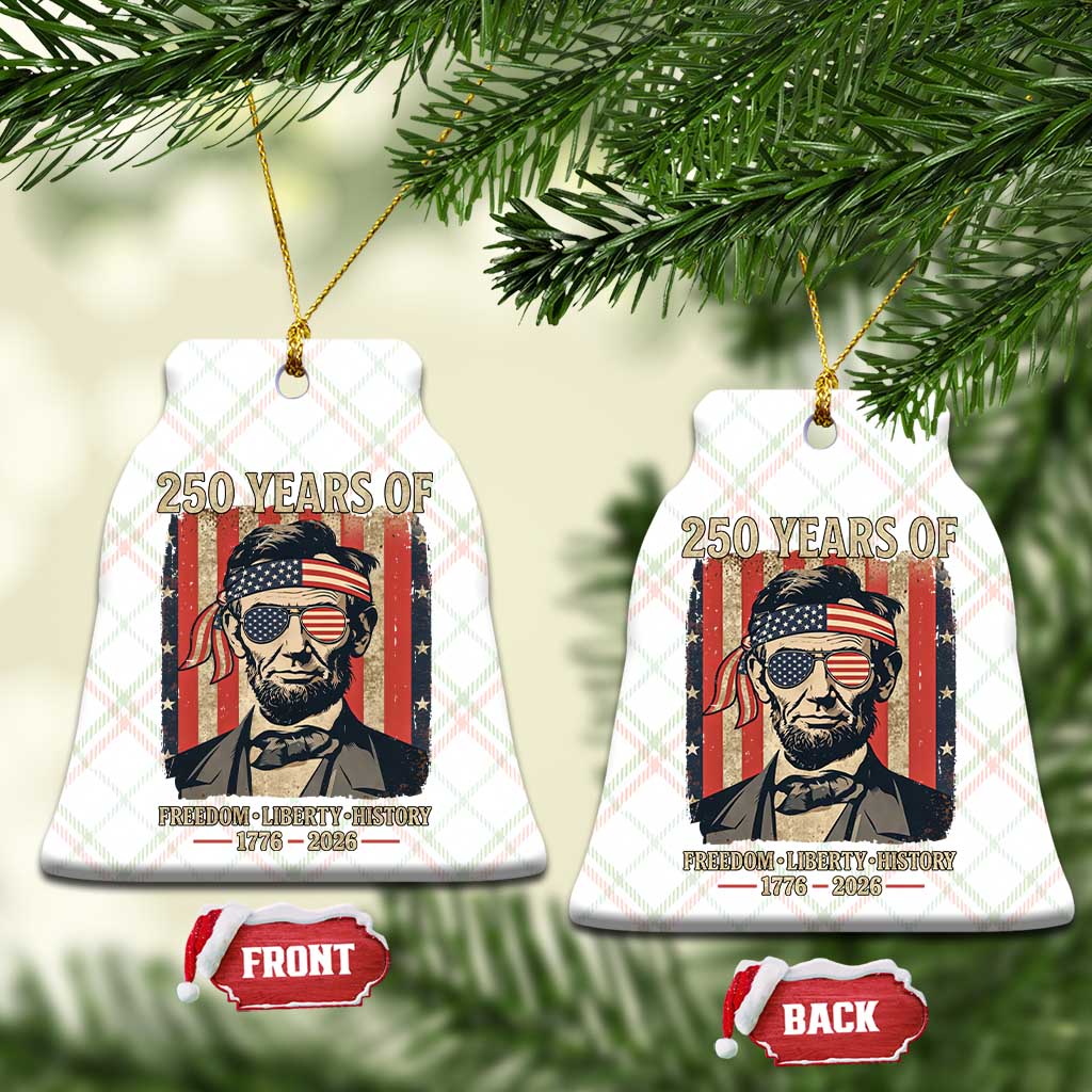 Abraham Lincoln Freedom Retro Ceramic Ornament 250 Years of Freedom Liberty History TS14 Print Your Wear