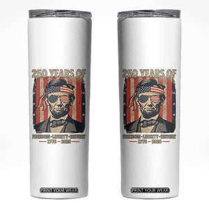 Abraham Lincoln Freedom Retro Skinny Tumbler 250 Years of Freedom Liberty History TS14 White Print Your Wear