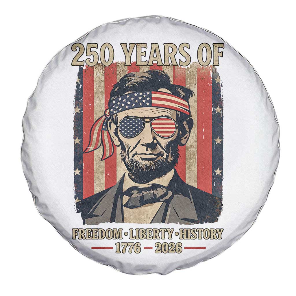 Abraham Lincoln Freedom Retro Spare Tire Cover 250 Years of Freedom Liberty History TS14 Print Your Wear