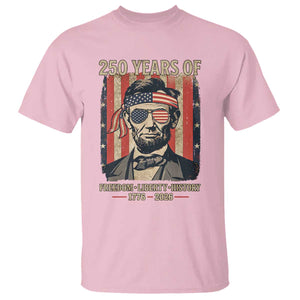 Abraham Lincoln Freedom Retro T Shirt 250 Years of Freedom Liberty History TS14 Light Pink Print Your Wear