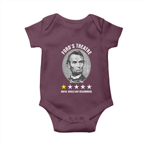 Abraham Lincoln History Teacher Baby Onesie Ford's Theatre Awful Would Not Recommend TS14 Maroon Print Your Wear