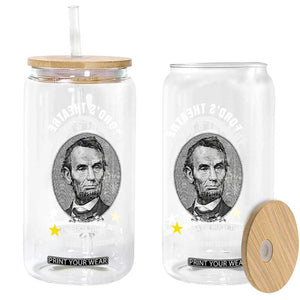 Abraham Lincoln History Teacher Glass Can Ford's Theatre Awful Would Not Recommend TS14 Print Your Wear