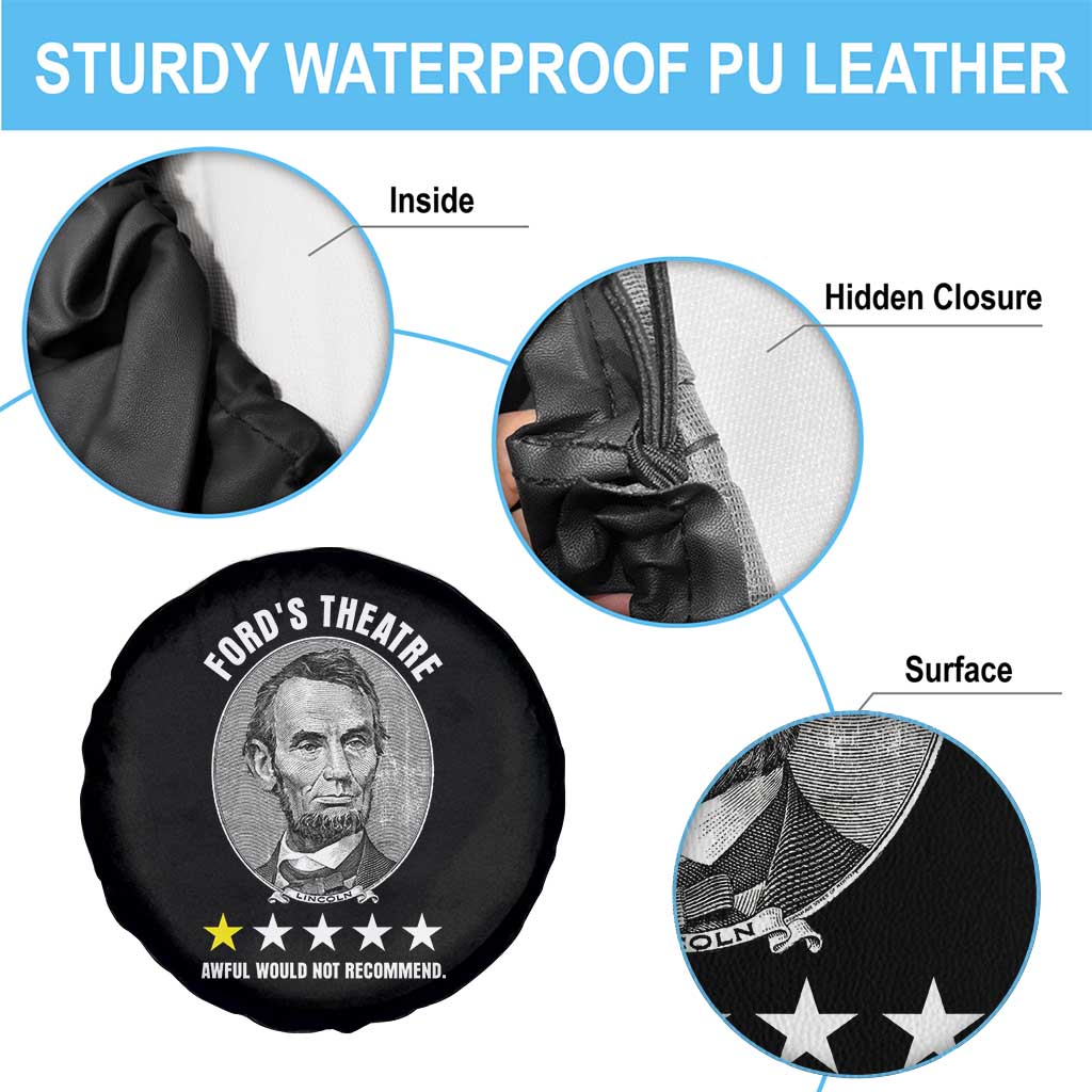 Abraham Lincoln History Teacher Spare Tire Cover Ford's Theatre Awful Would Not Recommend TS14 Print Your Wear
