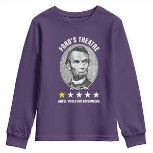 Abraham Lincoln History Teacher Youth Sweatshirt Ford's Theatre Awful Would Not Recommend TS14 Purple Print Your Wear
