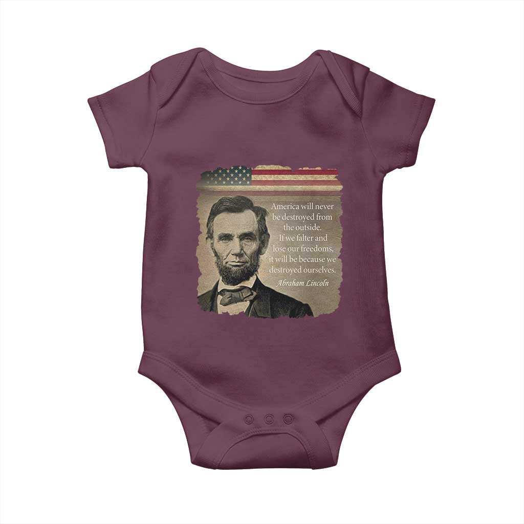 Abraham Lincoln Quote Baby Onesie American History Teacher School Presidents Day TS14 Maroon Print Your Wear