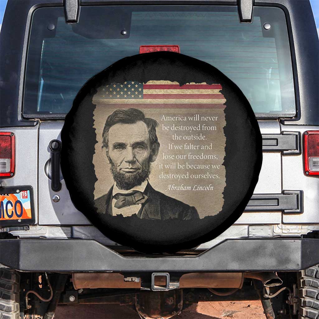 Abraham Lincoln Quote Spare Tire Cover American History Teacher School Presidents Day TS14 No hole Black Print Your Wear