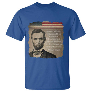 Abraham Lincoln Quote T Shirt American History Teacher School Presidents Day TS14 Royal Blue Print Your Wear
