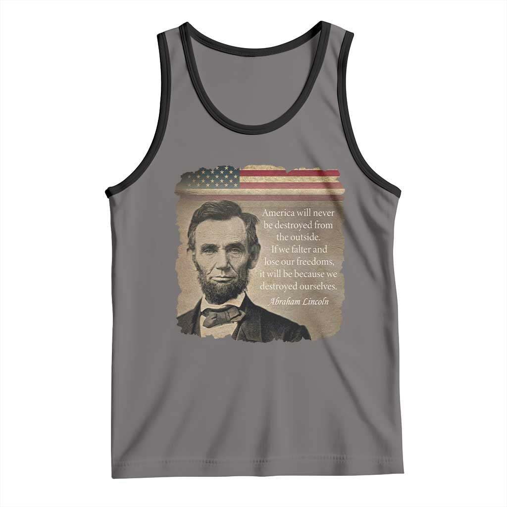 Abraham Lincoln Quote Tank Top American History Teacher School Presidents Day TS14 Deep Heather Black Print Your Wear