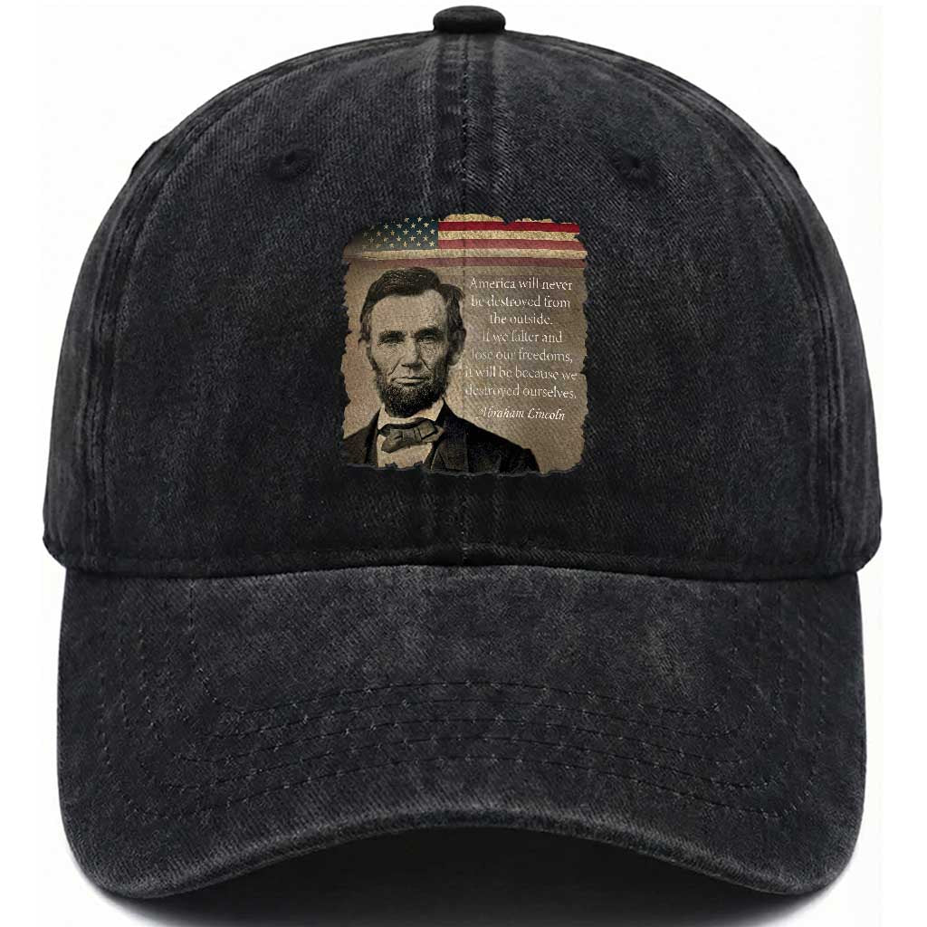 Abraham Lincoln Quote Washed Cotton Baseball Cap American History Teacher School Presidents Day TS14 Washed Cap Universal Fit Black Print Your Wear