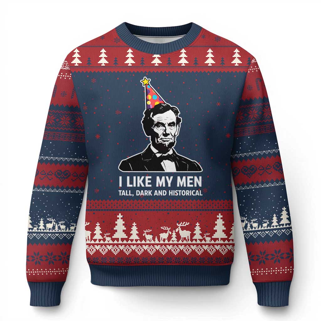 Abraham Lincoln American History Presidents Day Ugly Christmas Sweater I Like My Men Tall Dark and Historical TS14 Navy Red Print Your Wear