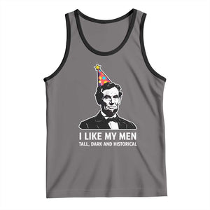 Abraham Lincoln American History Presidents Day Tank Top I Like My Men Tall Dark and Historical TS14 Deep Heather Black Print Your Wear