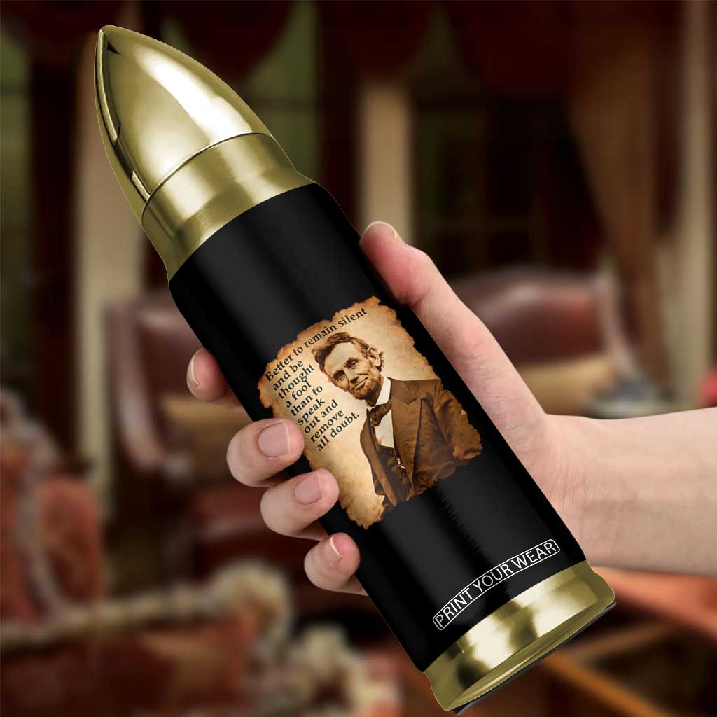 Abraham Lincoln American History Teacher School Bullet Tumbler TS14 Print Your Wear