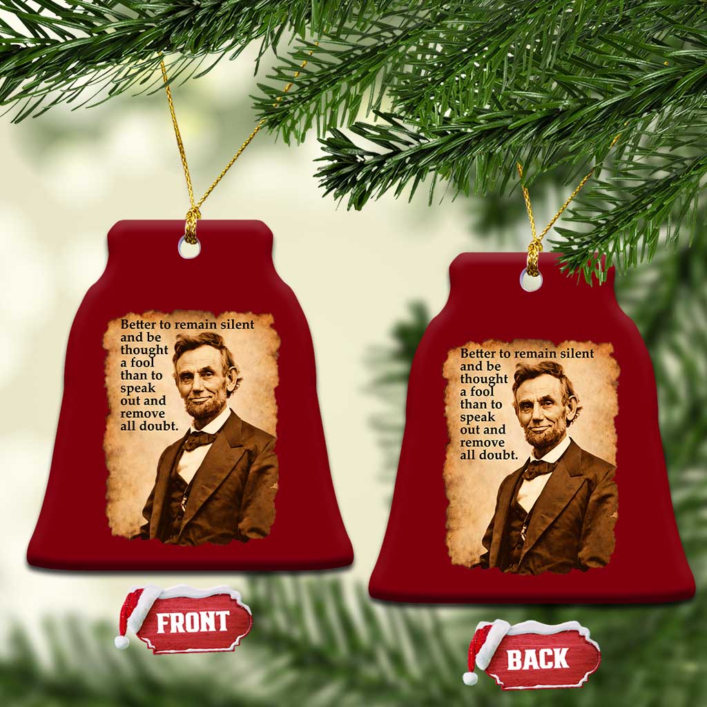 Abraham Lincoln American History Teacher School Ceramic Ornament TS14 Print Your Wear