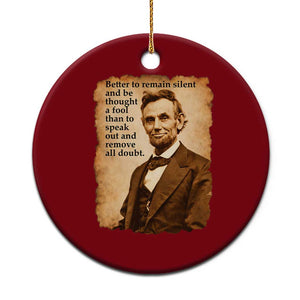 Abraham Lincoln American History Teacher School Ceramic Ornament TS14 1pc Red Print Your Wear