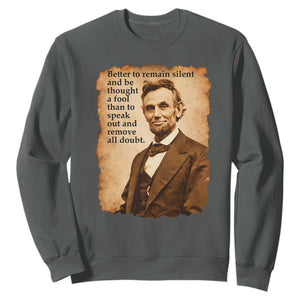 Abraham Lincoln American History Teacher School Sweatshirt TS14 Dark Heather Print Your Wear