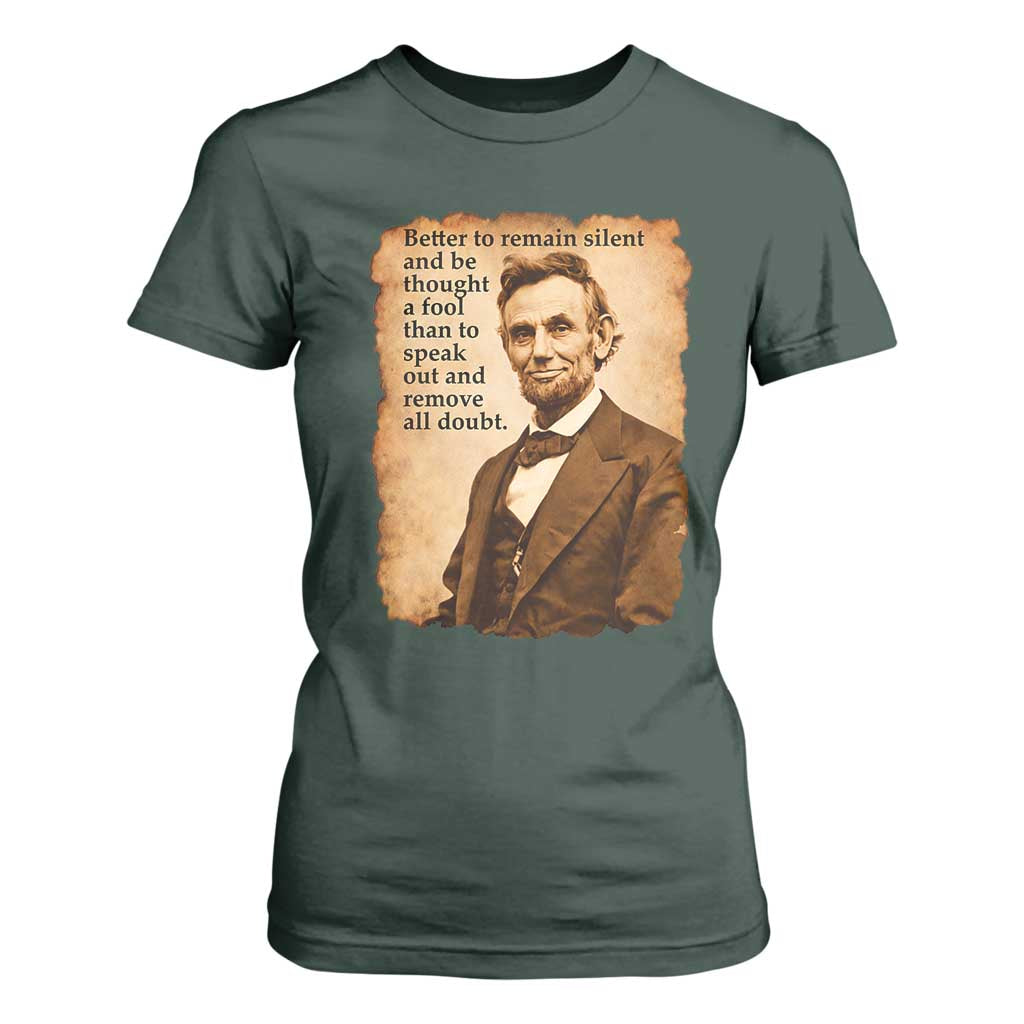 Abraham Lincoln American History Teacher School T Shirt For Women TS14 Dark Forest Green Print Your Wear