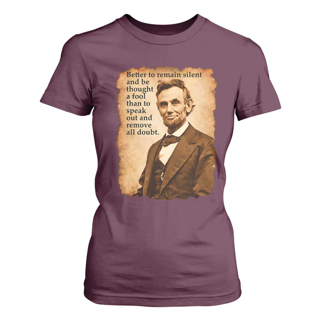Abraham Lincoln American History Teacher School T Shirt For Women TS14 Maroon Print Your Wear
