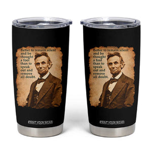 Abraham Lincoln American History Teacher School Tumbler Cup TS14 Black Print Your Wear