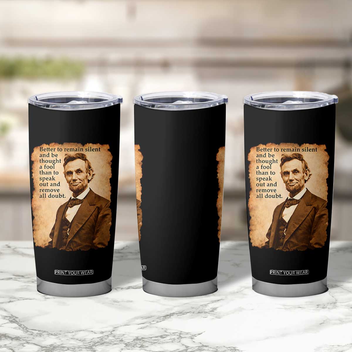 Abraham Lincoln American History Teacher School Tumbler Cup TS14 Print Your Wear
