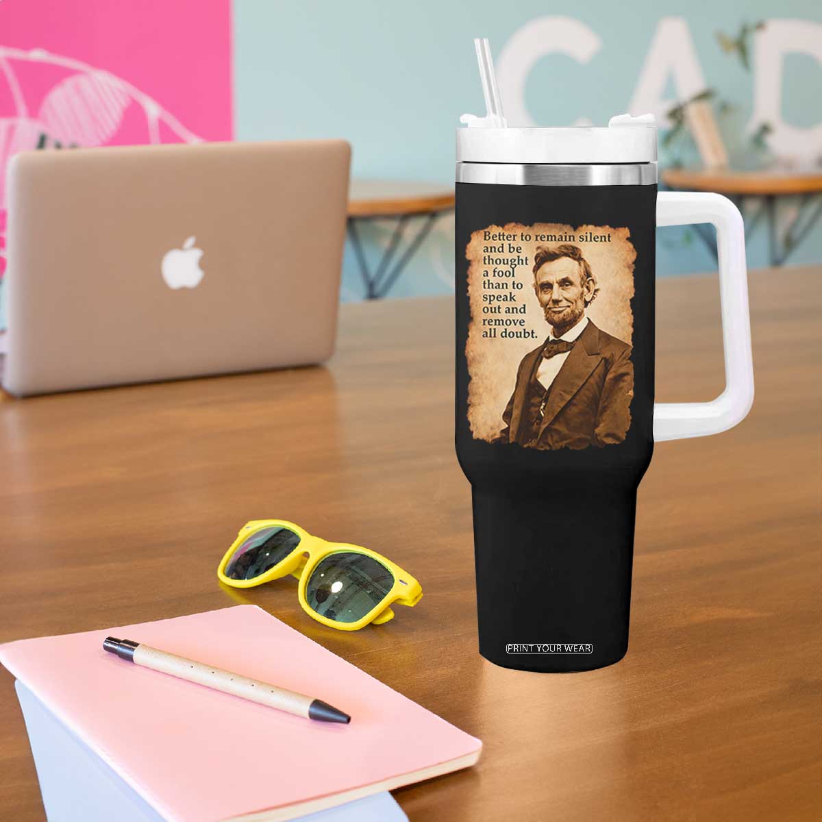 Abraham Lincoln American History Teacher School Tumbler With Handle TS14 Print Your Wear