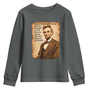Abraham Lincoln American History Teacher School Youth Sweatshirt TS14 Dark Heather Print Your Wear