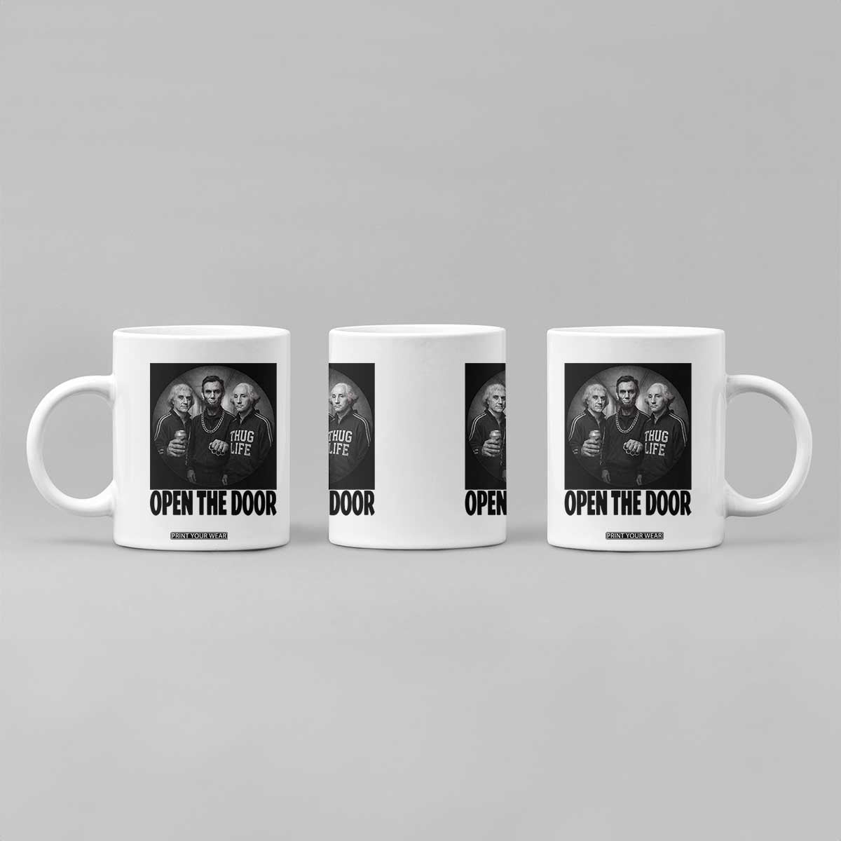 Funny Political American History Coffee Mug Abraham Lincoln George Washington and Thomas Jefferson Meme TS14 Print Your Wear