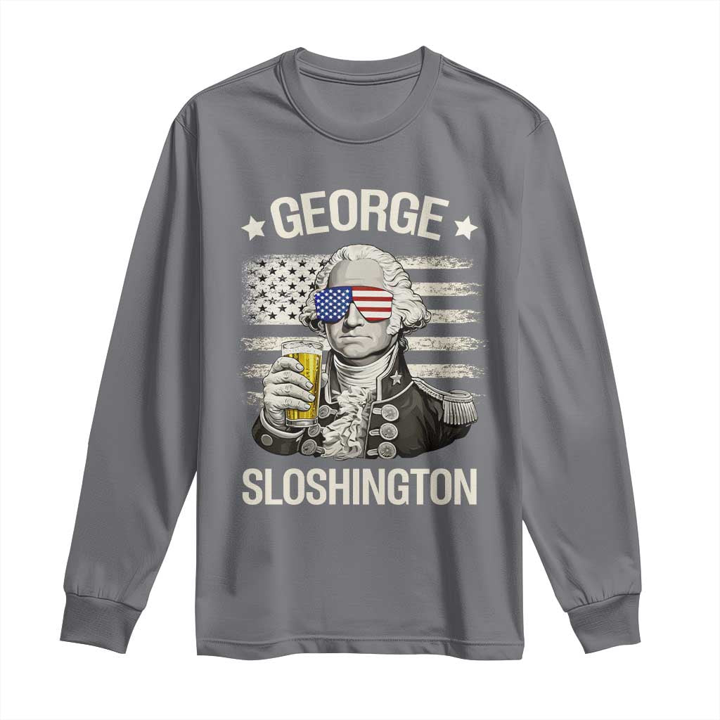 George Sloshington Washington Long Sleeve Shirt 4th of July America Flag Beer TS14 Charcoal Print Your Wear