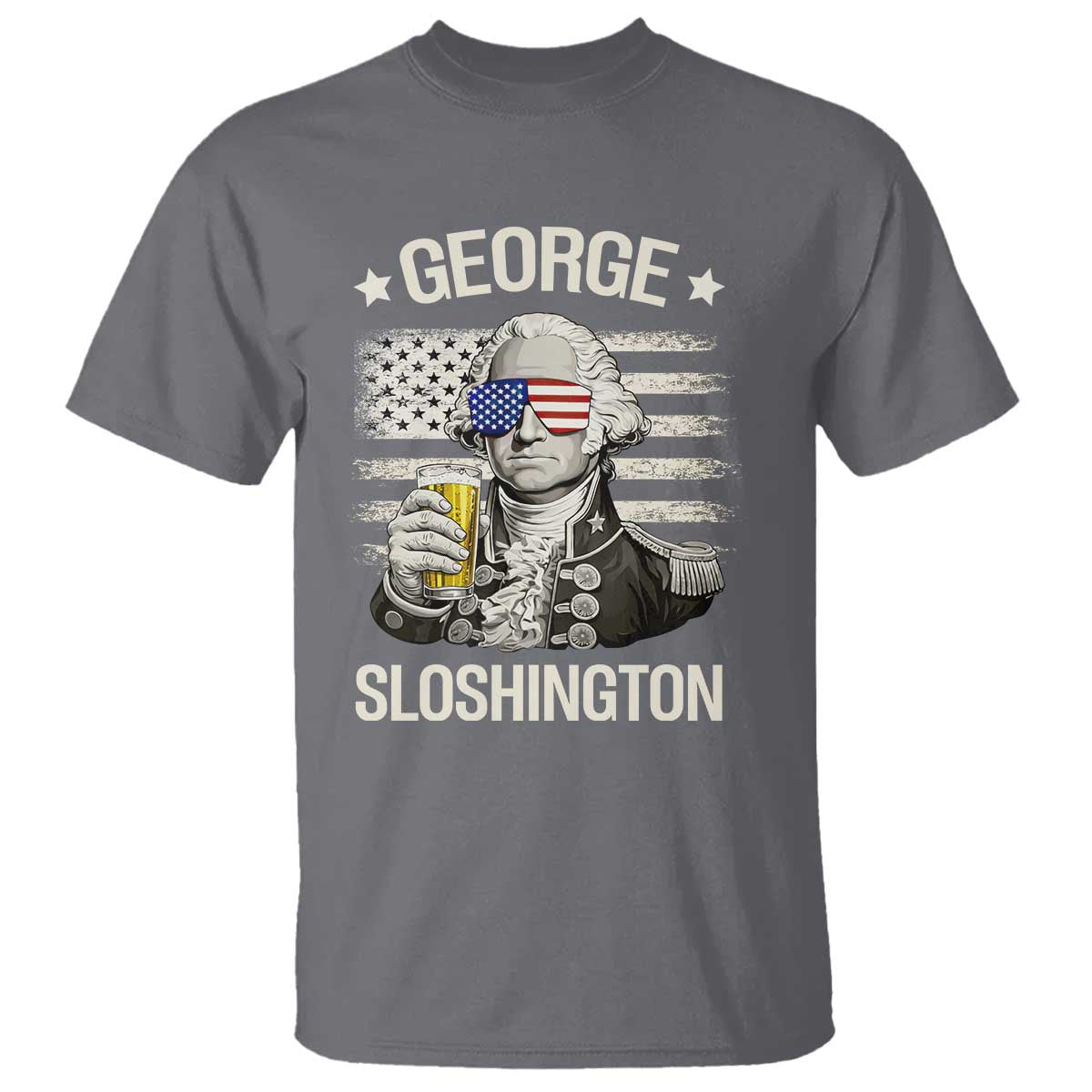 George Sloshington Washington T Shirt 4th of July America Flag Beer TS14 Charcoal Print Your Wear